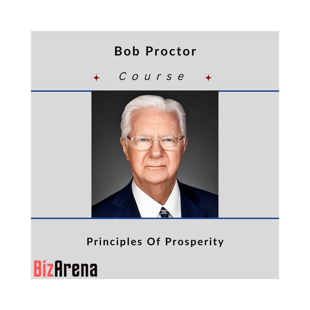 Bob Proctor ? Principles Of Prosperity