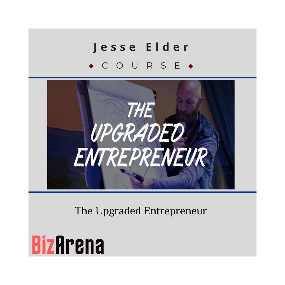 Jesse Elder ? The Upgraded Entrepreneur