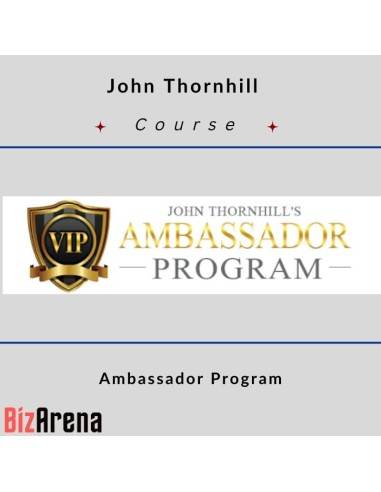 an image of John Thornhill ? Ambassador Program 