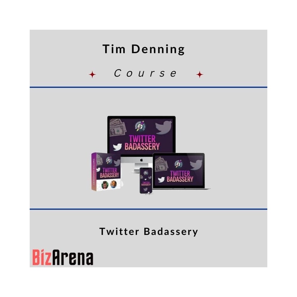 Tim Denning ? Twitter Badassery