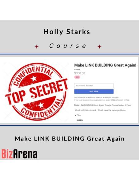 an image of Holly Starks ? Make LINK BUILDING Great Again 