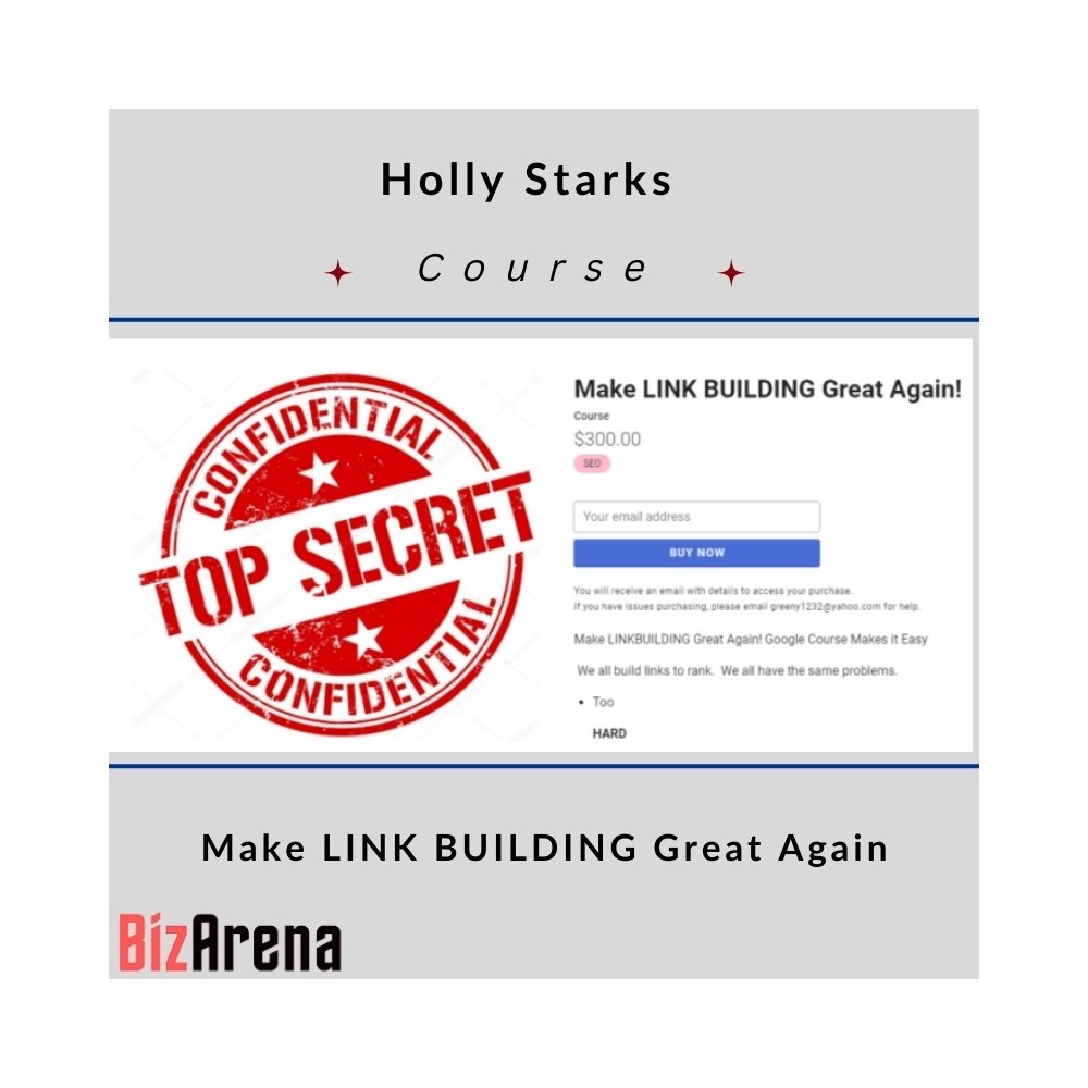 Holly Starks ? Make LINK BUILDING Great Again