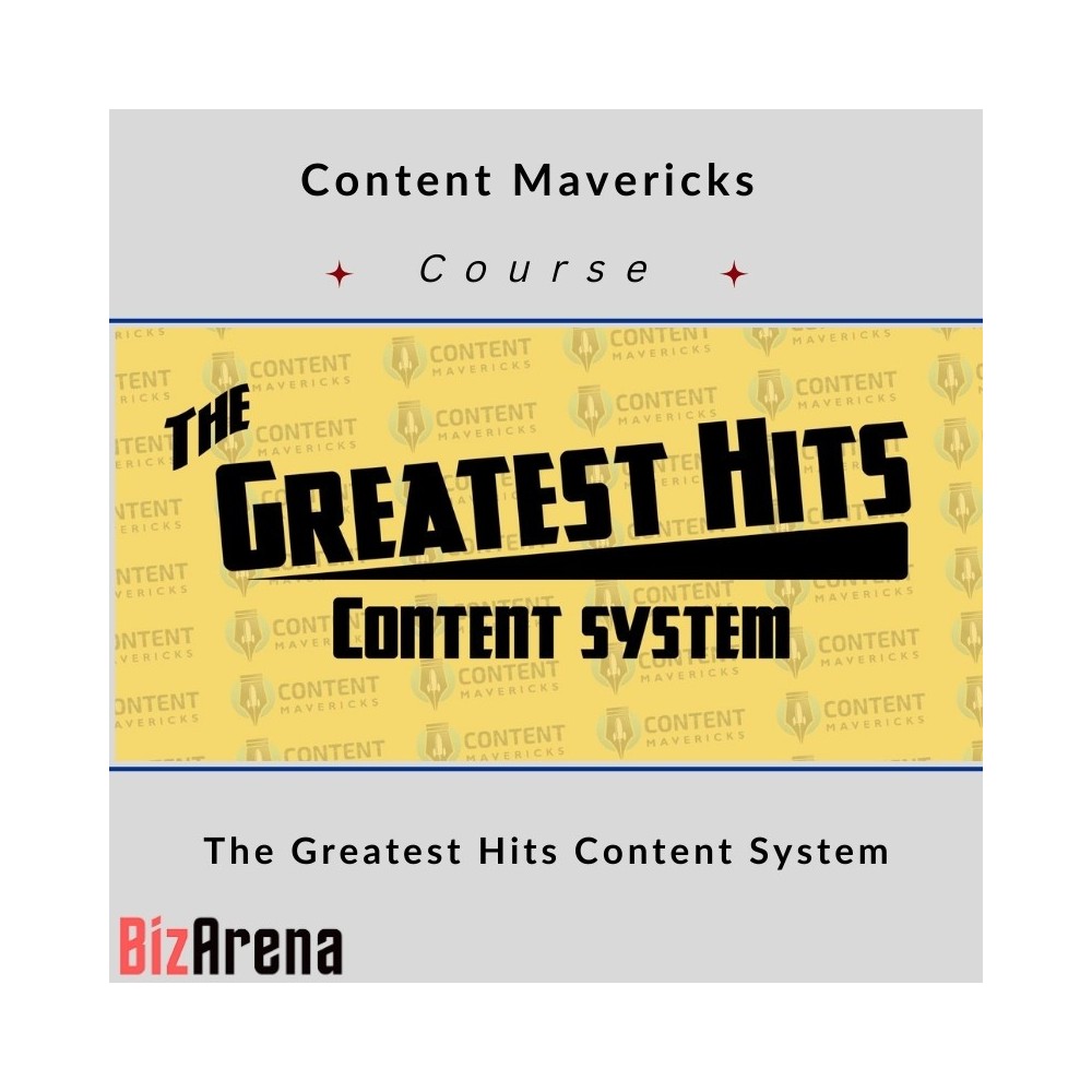 Content Mavericks ? The Greatest Hits Content System