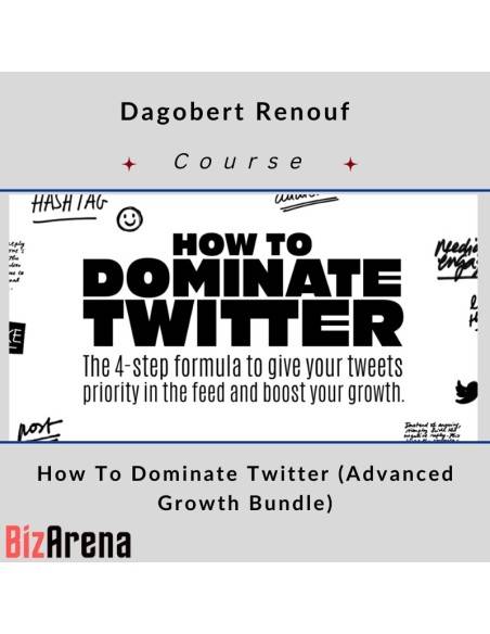 an image of Dagobert Renouf ? How To Dominate Twitter (Advanced Growth Bundle) 