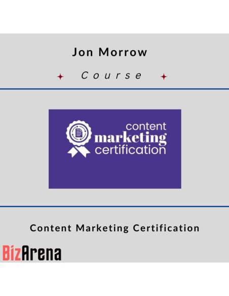 an image of Jon Morrow - Content Marketing Certification 