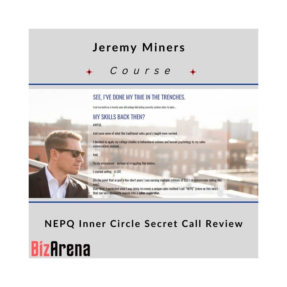Jeremy Miners - NEPQ Inner Circle Secret Call Review