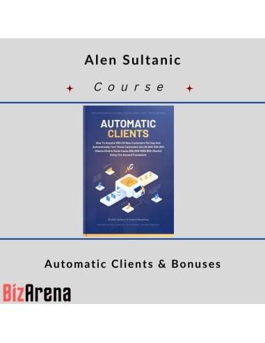 an image of Alen Sultanic ? Automatic Clients & Bonuses 