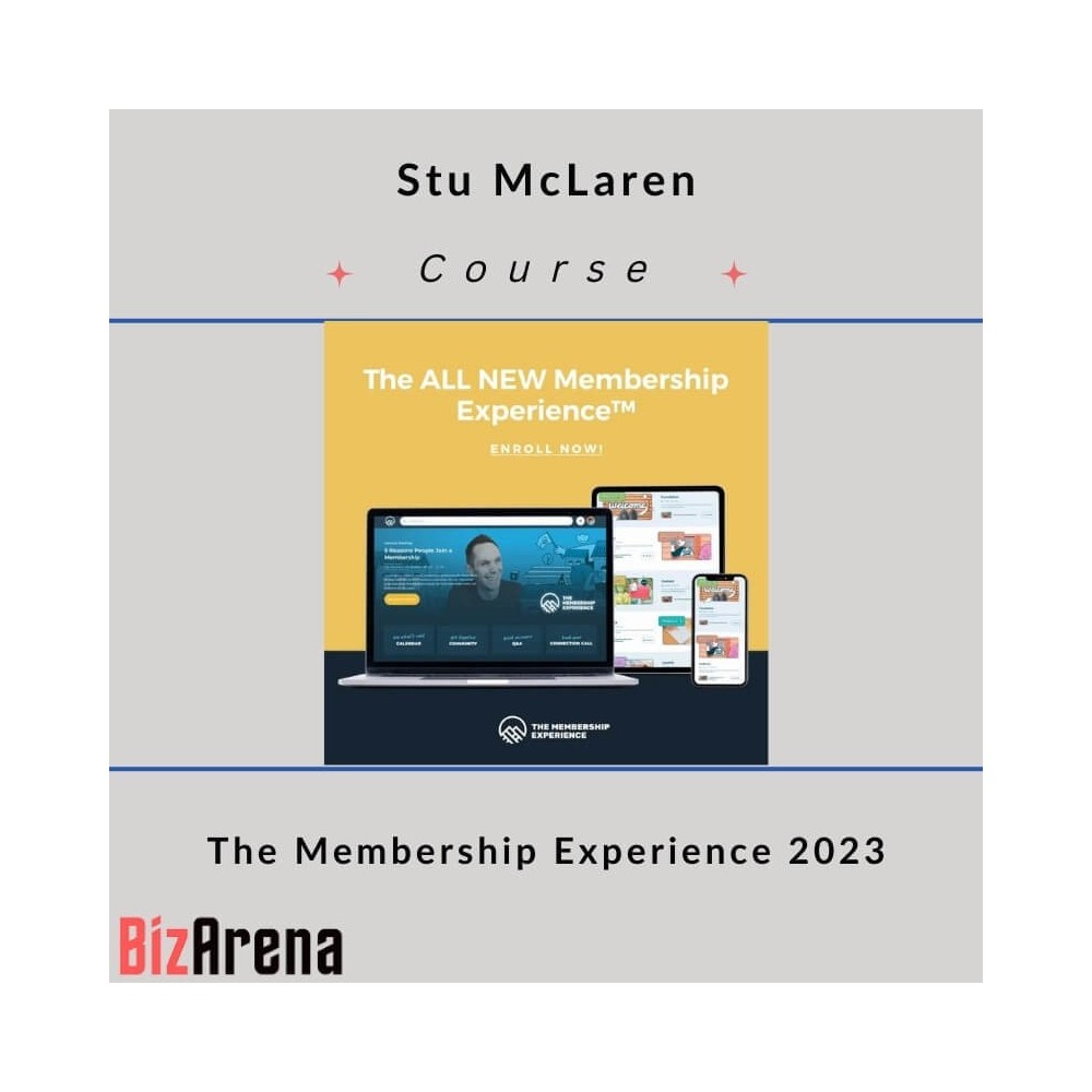 Stu McLaren - The Membership Experience (TRIBE) 2023