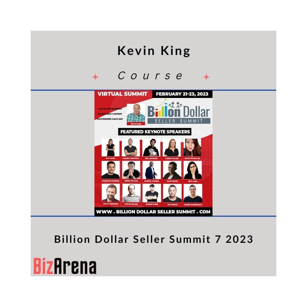 Kevin King ? Billion Dollar Seller Summit 7 2023