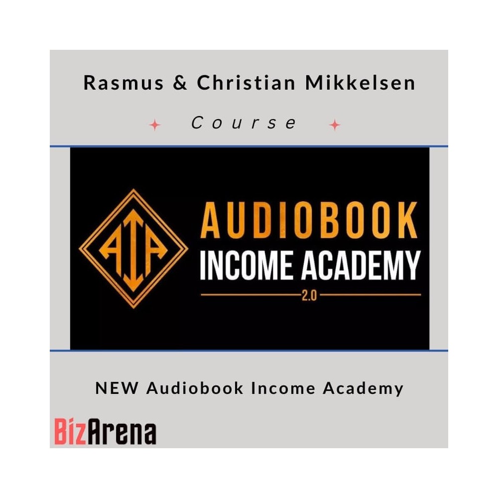 Rasmus & Christian Mikkelsen - Audiobook Income Academy 2.0