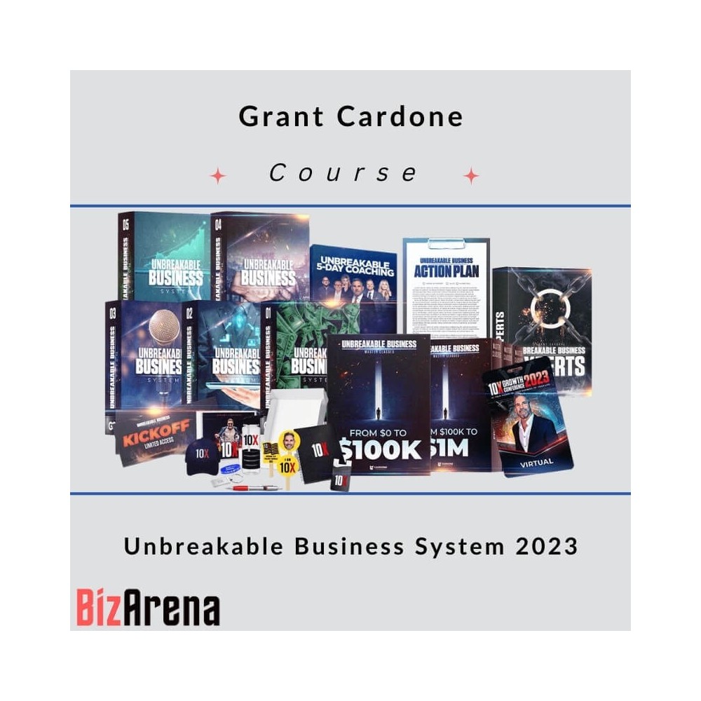 Grant Cardone - Unbreakable Business System 2023
