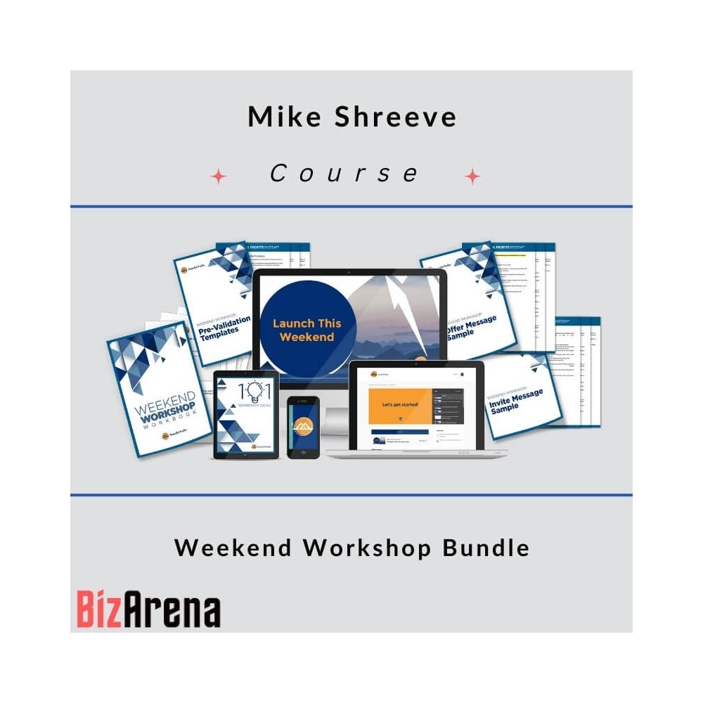 Mike Shreeve - Weekend Workshop Bundle