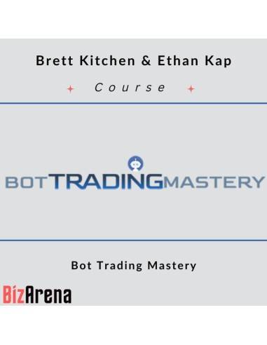 an image of Brett Kitchen & Ethan Kap - Bot Trading Mastery 