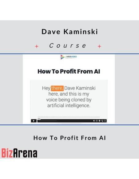 an image of Dave Kaminski - How To Profit From AI [Complete] 