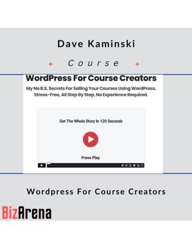 an image of Dave Kaminski - Wordpress For Course Creators [Complete] 