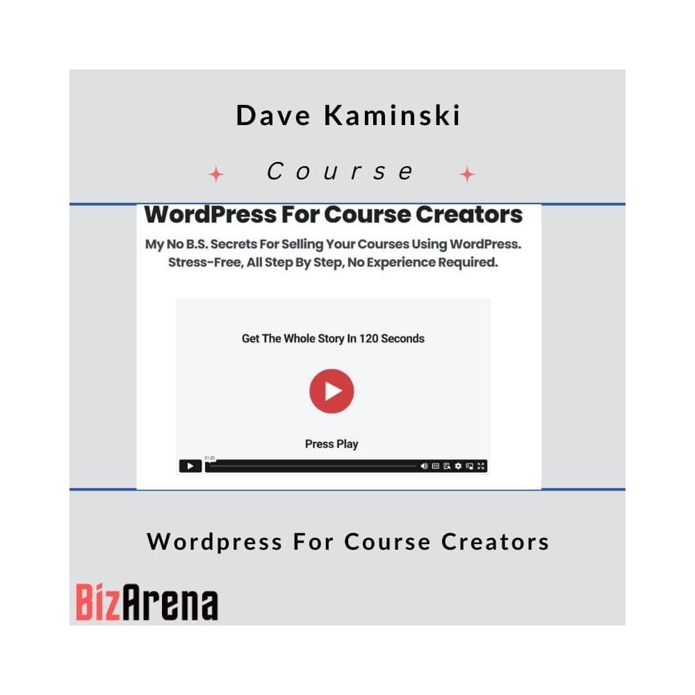 Dave Kaminski - Wordpress For Course Creators [Complete]