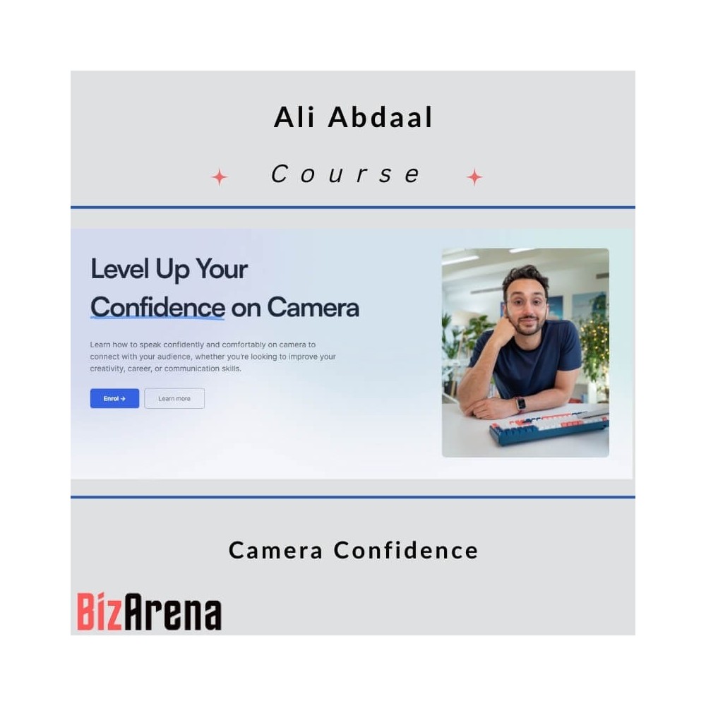 Ali Abdaal - Camera Confidence