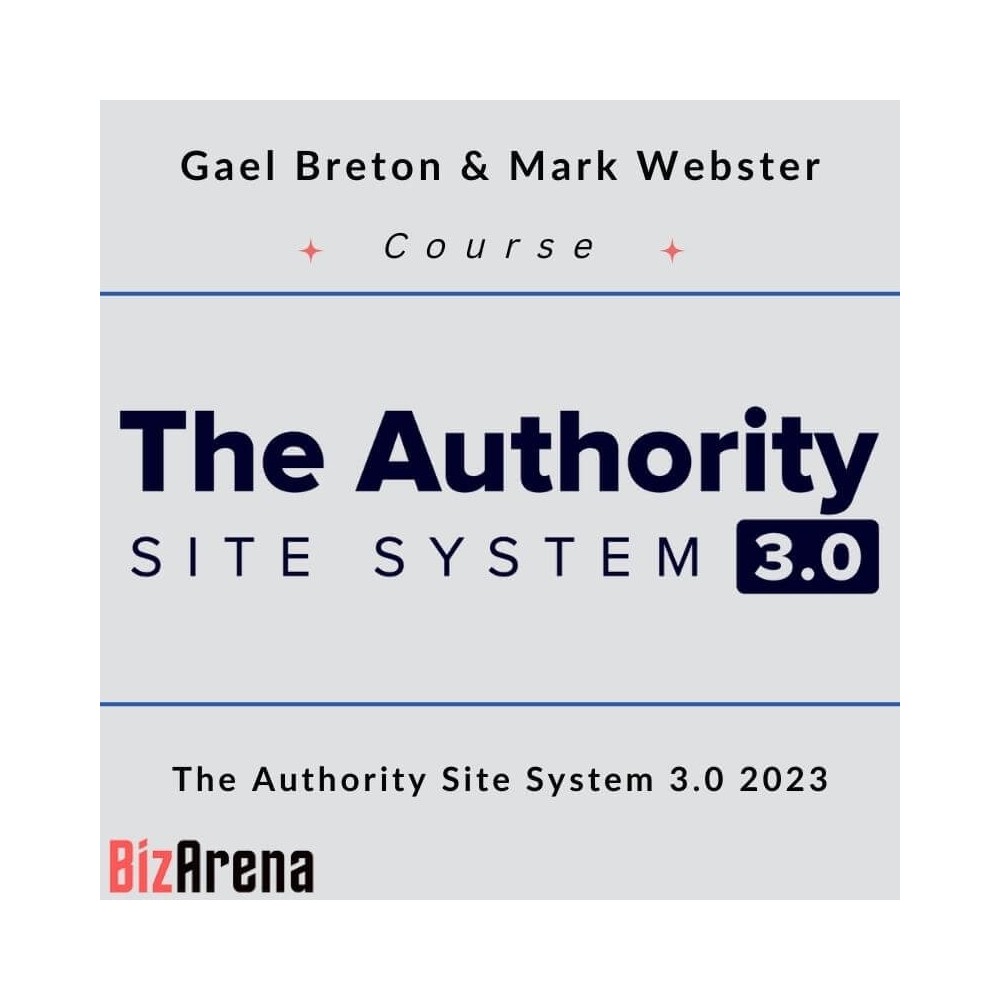 Gael Breton & Mark Webster - The Authority Site System 3.0 2023