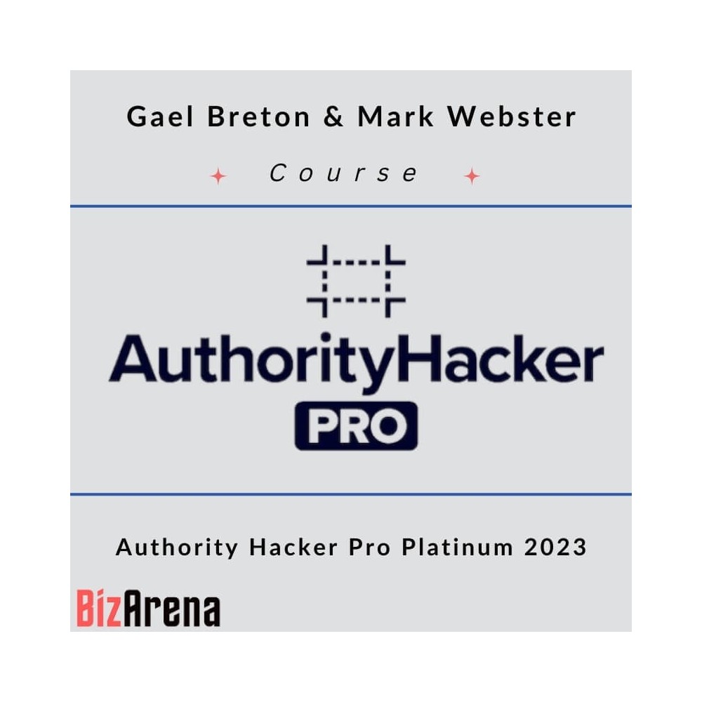 Gael Breton & Mark Webster - Authority Hacker Pro Platinum 2023