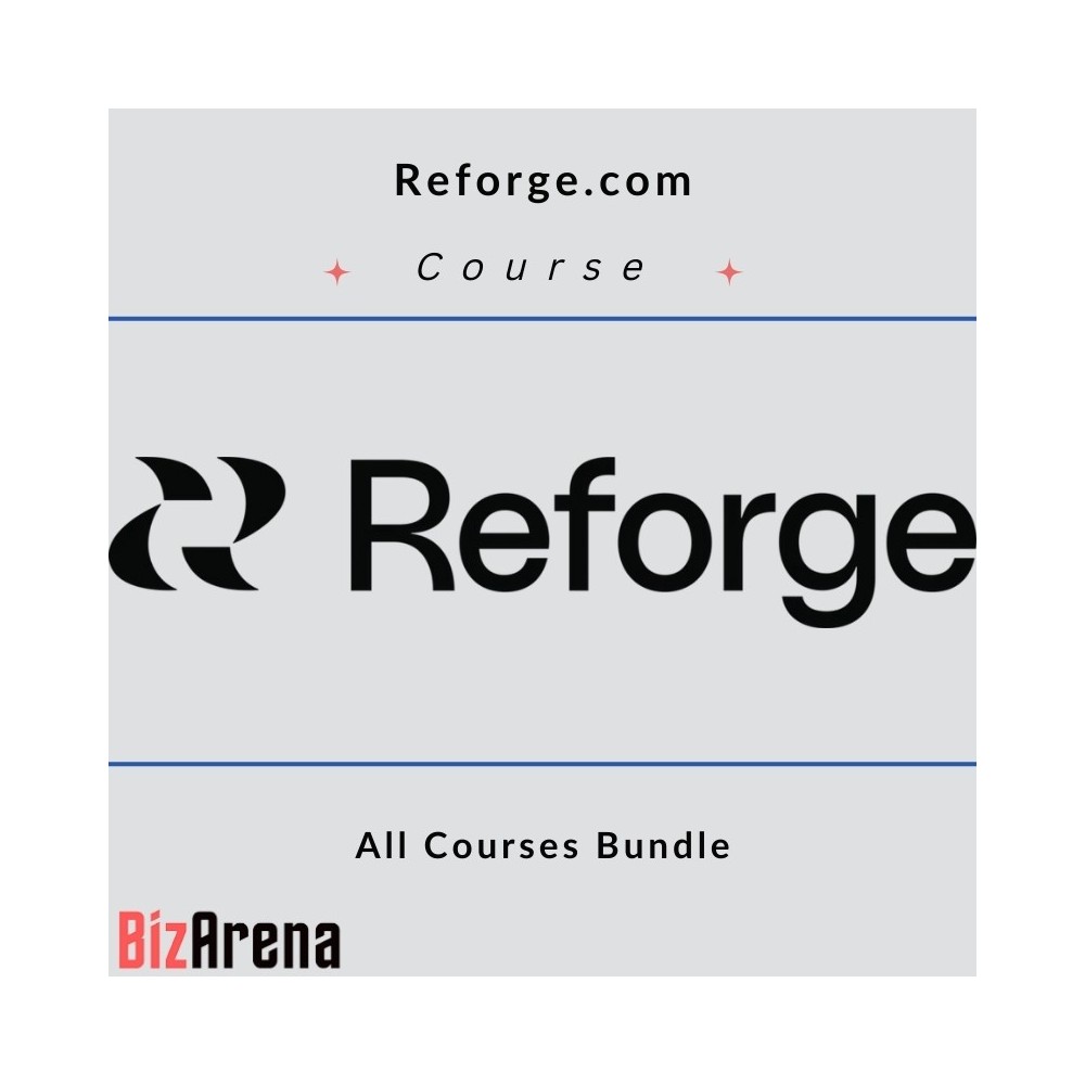 Reforge.com ? All Courses Bundle [Updated]