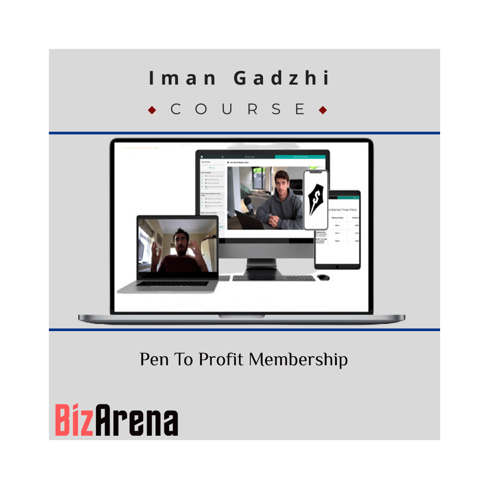 Iman Gadzhi ? Pen To Profit Membership