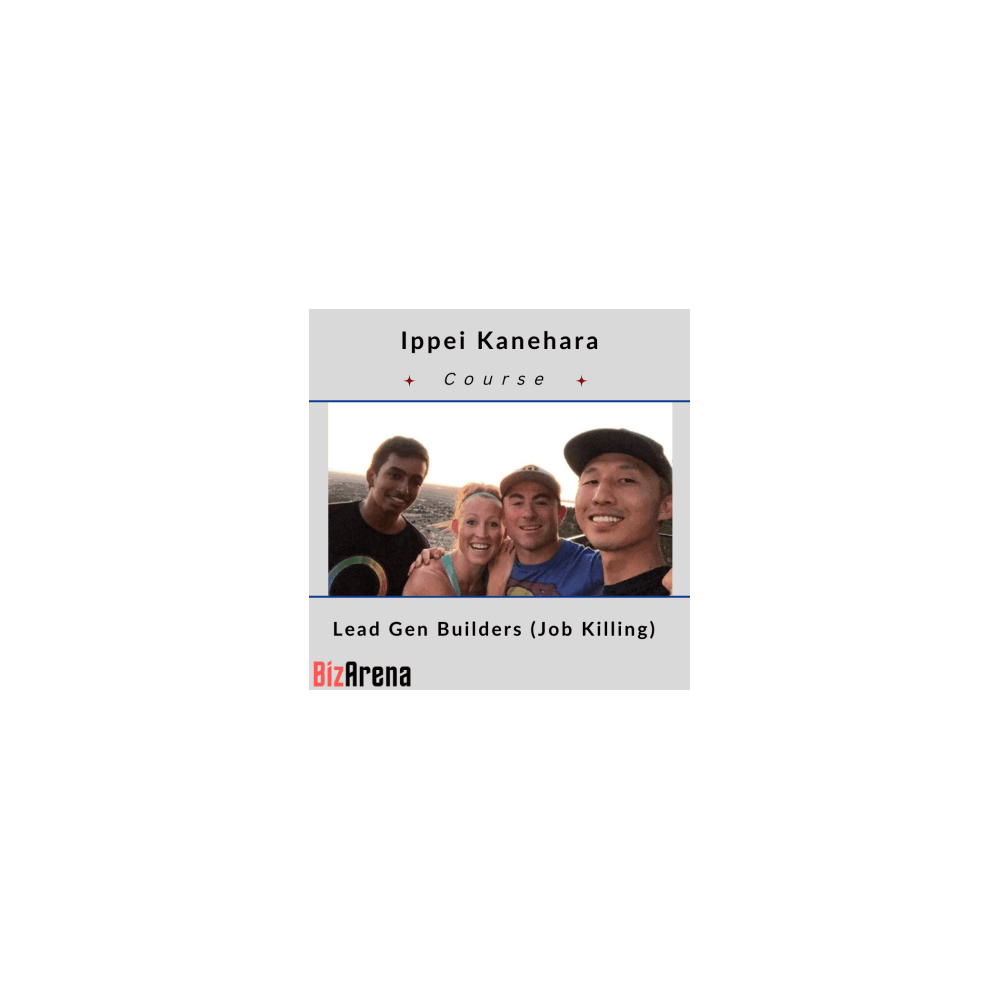 Ippei Kanehara ? Lead Gen Builders (Job Killing)