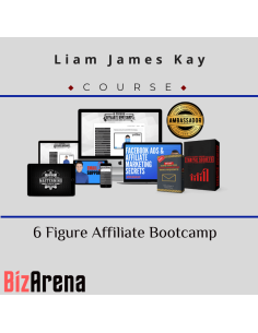Liam James Kay ? 6 Figure Affiliate Bootcamp