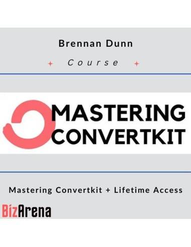 an image of Brennan Dunn ? Mastering Convertkit + Lifetime Access 
