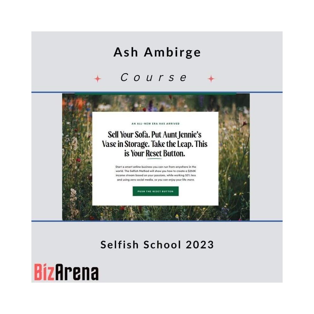 Ash Ambirge - Selfish School 2023