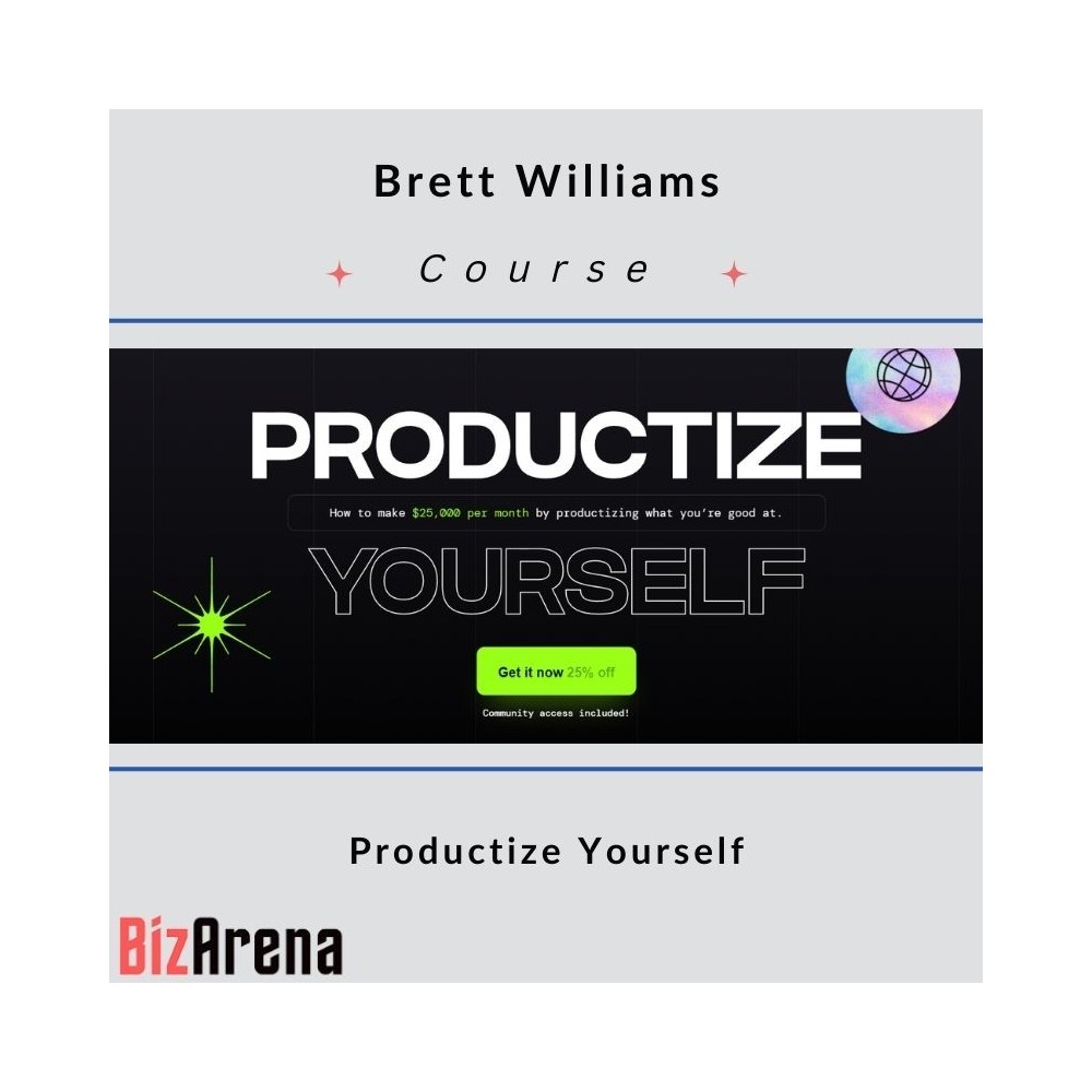 Brett Williams ? Productize Yourself