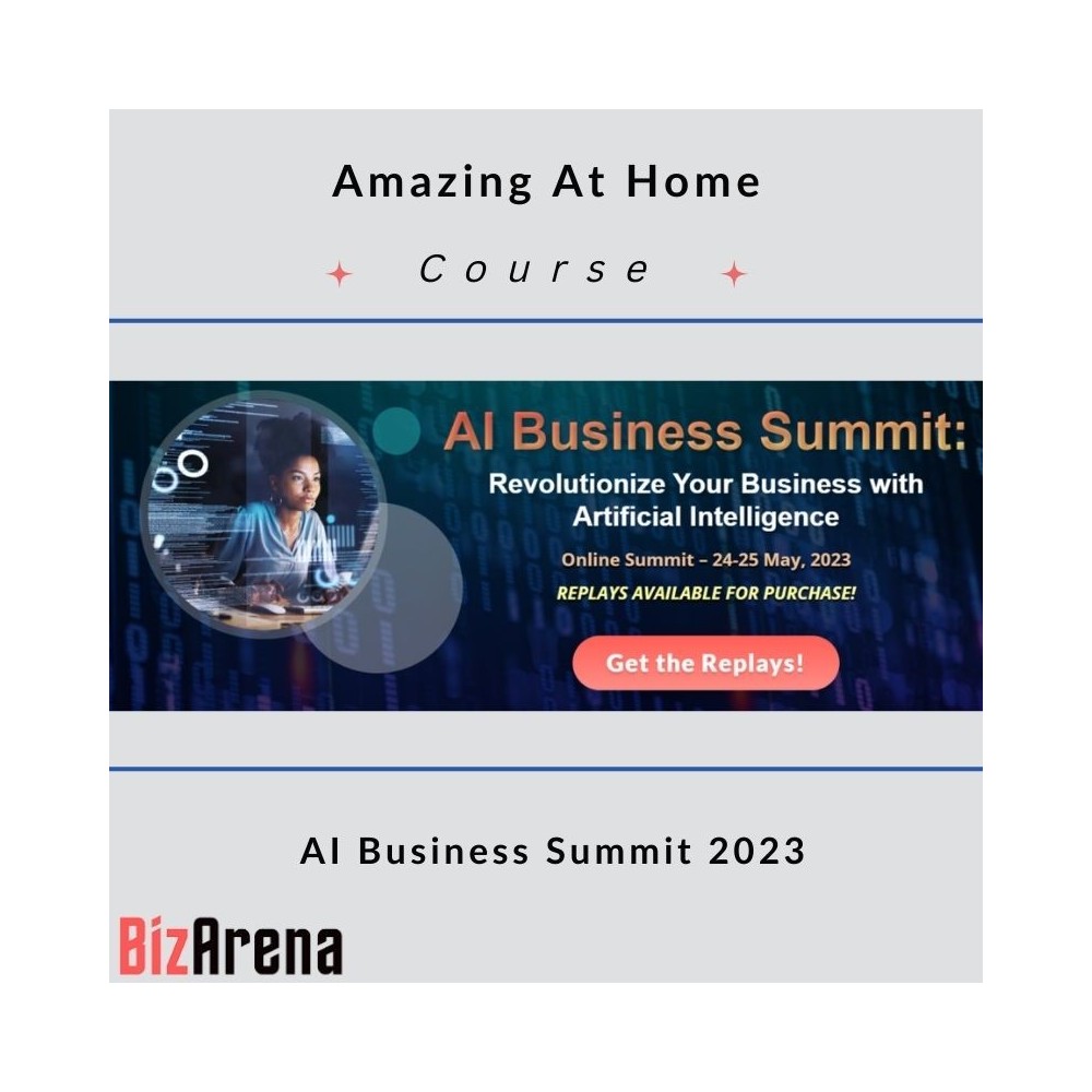 Amazing At Home - AI Business Summit 2023