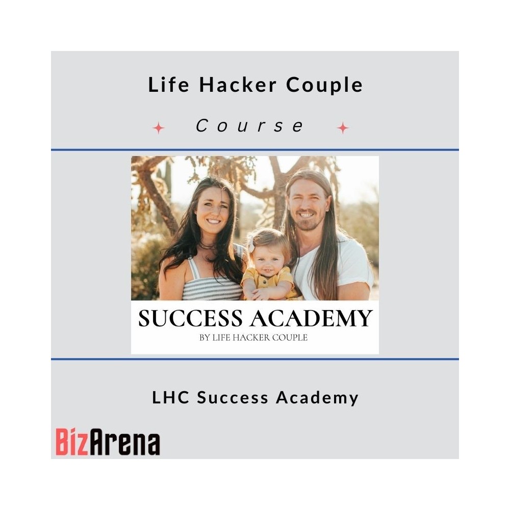 Life Hacker Couple ? LHC Success Academy