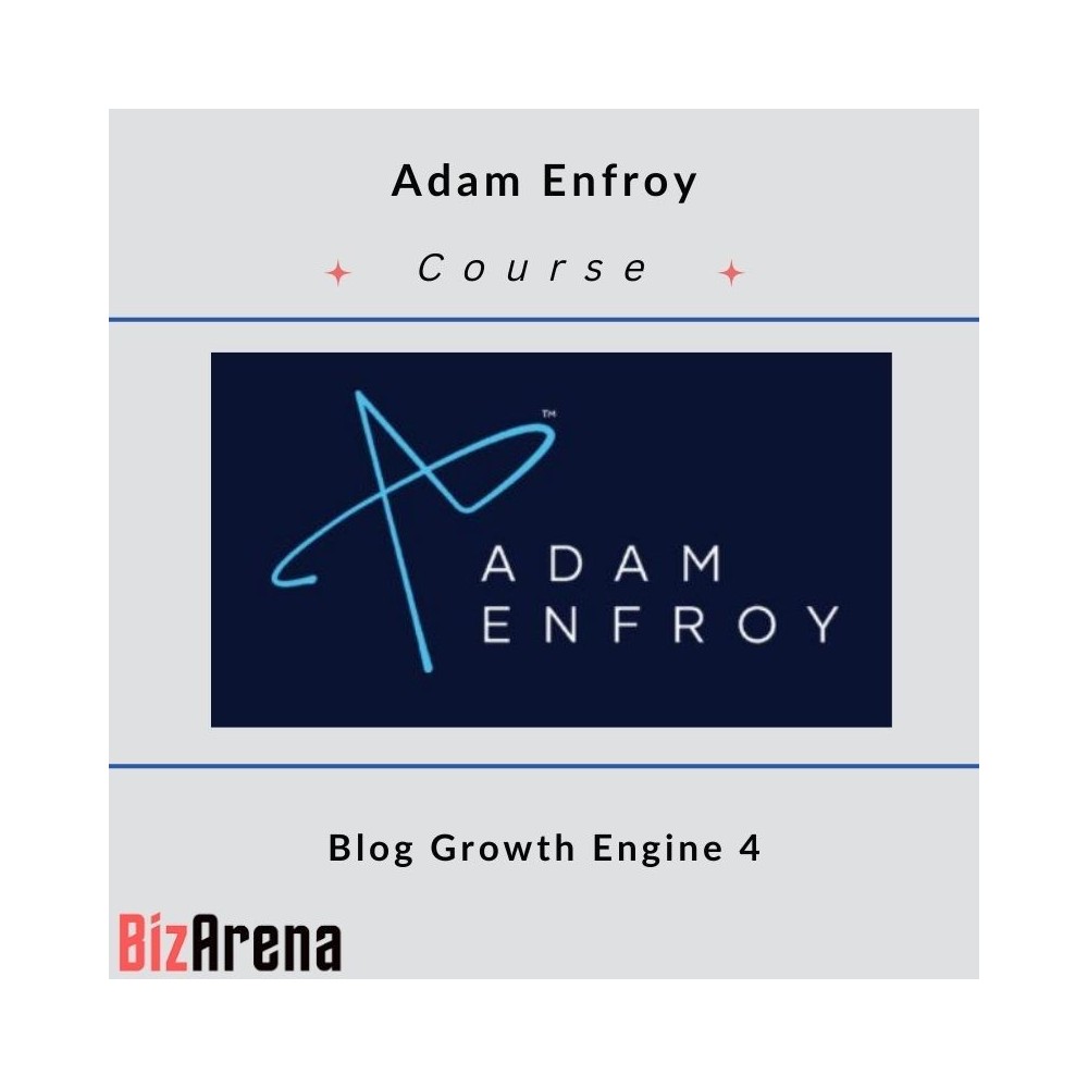 Adam Enfroy - Blog Growth Engine 4