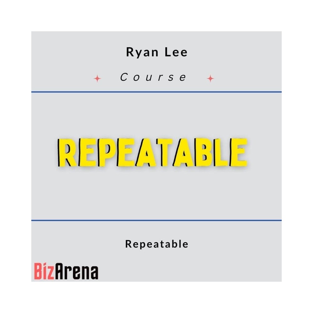 Ryan Lee - Repeatable
