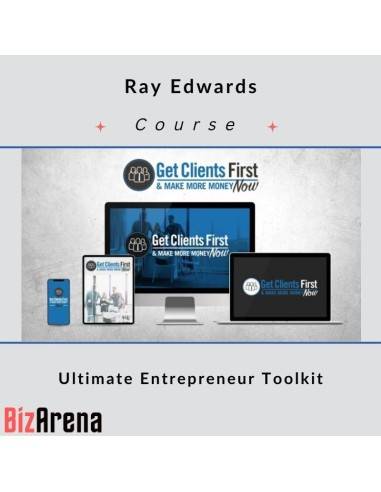 an image of Ray Edwards ? Ultimate Entrepreneur Toolkit 