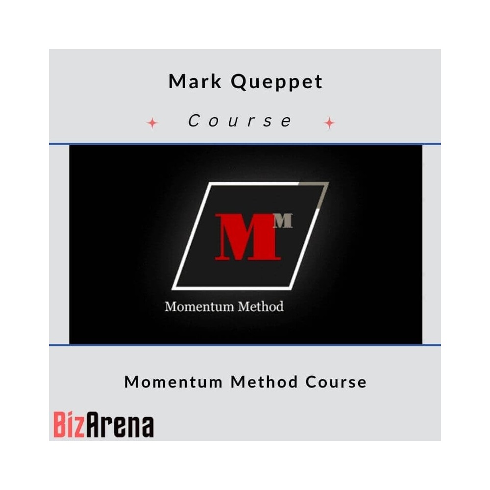Mark Queppet - Momentum Method Course