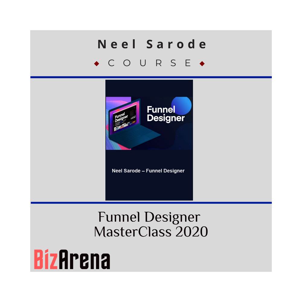 Neel Sarode ? Funnel Designer MasterClass 2020
