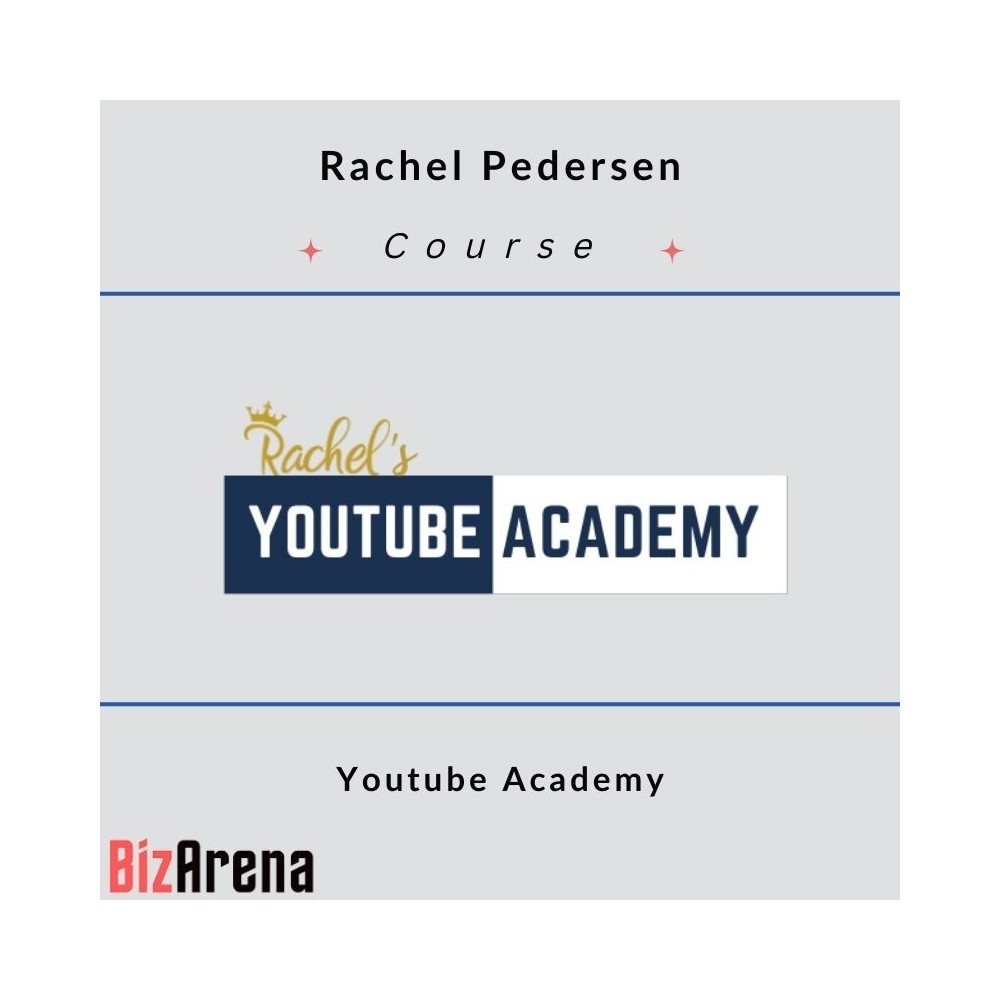 Rachel Pedersen ? Youtube Academy