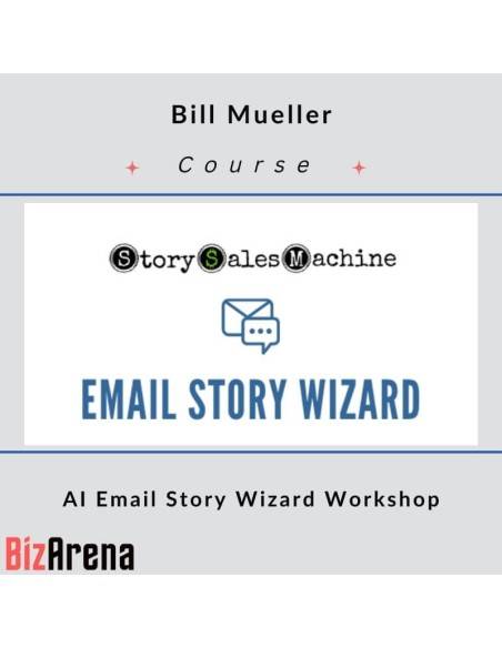 an image of Bill Mueller - AI Email Story Wizard Workshop 
