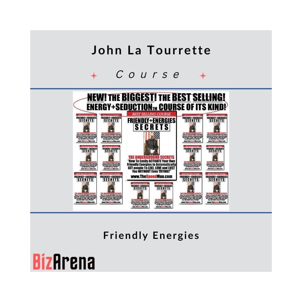 John La Tourrette - Friendly Energies