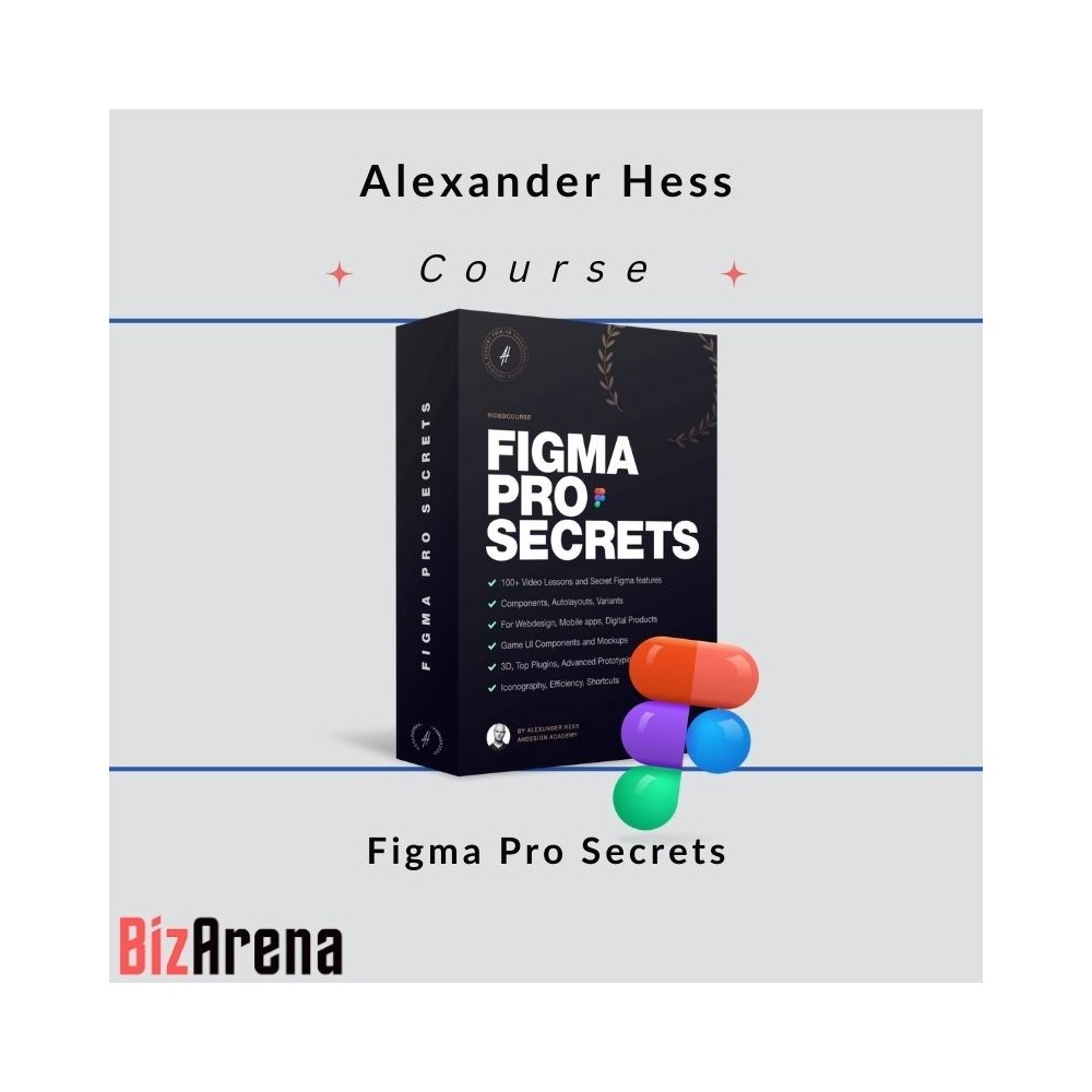 Alexander Hess - Figma Pro Secrets