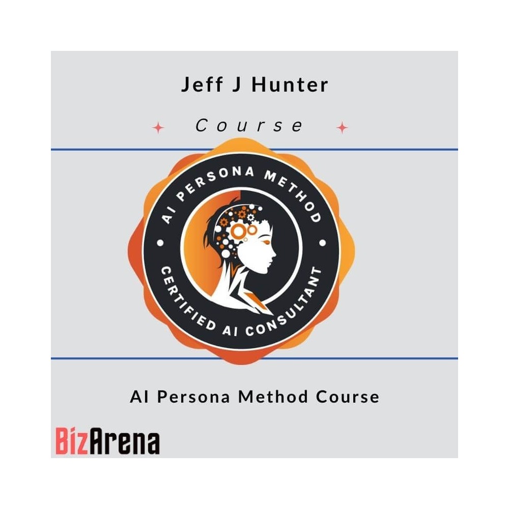Jeff J Hunter - AI Persona Method Course