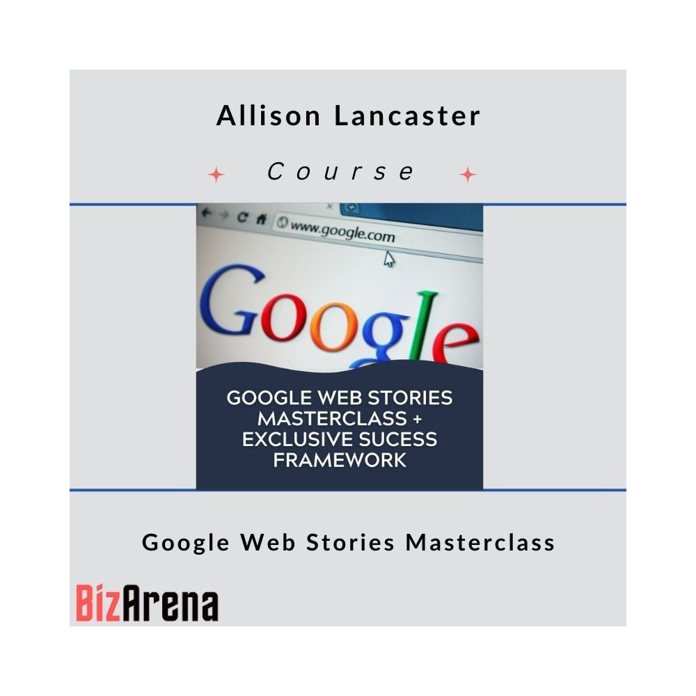 Allison Lancaster - Google Web Stories Masterclass