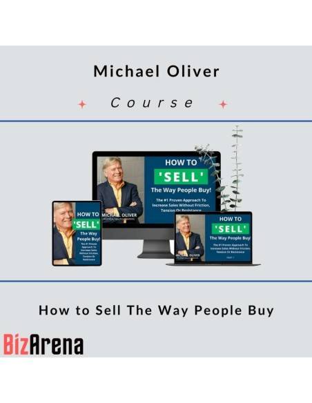 an image of Michael Oliver - How to Sell The Way People Buy 