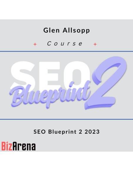 an image of Glen Allsopp - SEO Blueprint 2.0 2023 