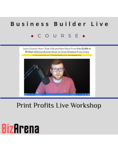 Business Builder Live ? Print Profits Live Workshop