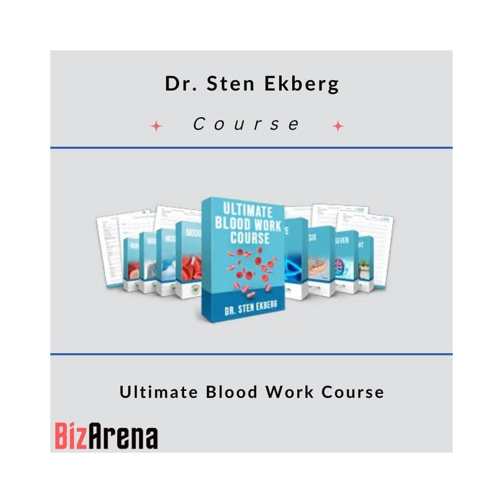 Dr. Sten Ekberg - Ultimate Blood Work Course
