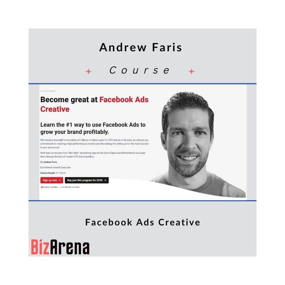Andrew Faris (CXL) - Facebook Ads Creative
