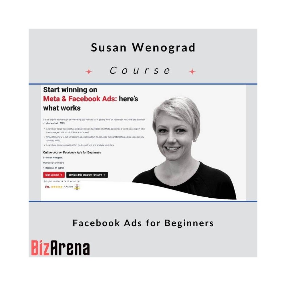 Susan Wenograd (CXL) - Facebook Ads for Beginners