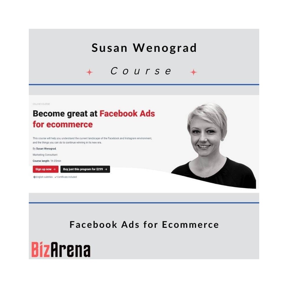 Susan Wenograd (CXL) - Facebook Ads for Ecommerce